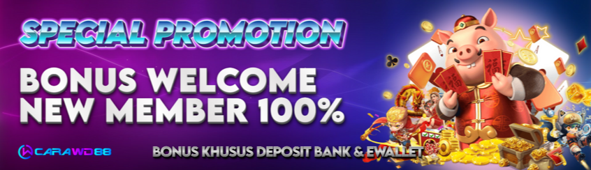 Bonus New Member 100%